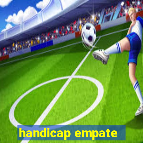 handicap empate - 2